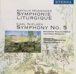 Honegger: Symphonie liturgique / Nielsen: Symphony no. 5
