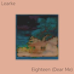 Eighteen (Dear Me)