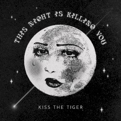 This Night Is Killing You