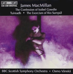 The Confession Of Isobel Gowdie / Tuireadh / The Exorcism Of Rio Sumpúl