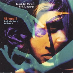 Stimuli: Stories in Sound - Volume 1