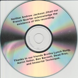 Fresh Quarter / French Jihad: Mix Tape Volume One: "Valley Of The Slum"