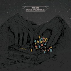 Lights & Shadows Remixes