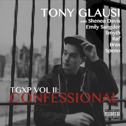 TGXP Vol II: Confessional