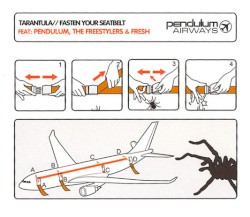 Tarantula / Fasten Your Seatbelt