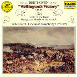 Beethoven: “Wellington’s Victory” op. 91 / Liszt: Batle of the Huns / Hungarian March to the Assault