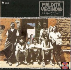 Maldita Vecindad y Los Hijos del 5º Patio
