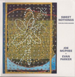 Sweet Nothings (For Milford Graves)