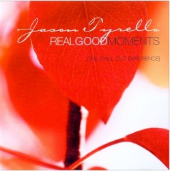 Real Good Moments: The Chill Out Experience