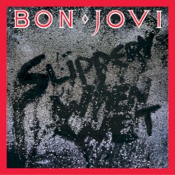Slippery When Wet (deluxe edition)