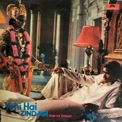 Yehi Hai Zindagi: Songs and Dialogues