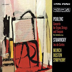 Poulenc: Concerto for Organ, Strings and Timpani / Stravinsky: Jeu de Cartes