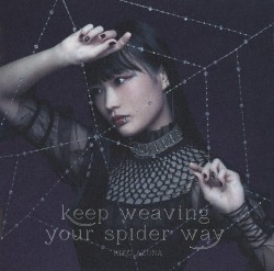 keep weaving your spider way