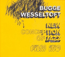 New Conception of Jazz: FiLM iNG