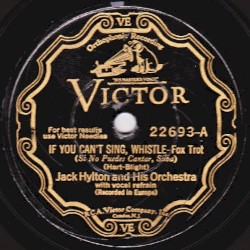 If You Can't Sing, Whistle / Sitting on a Five-Barred Gate