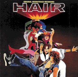 Hair (Original Soundtrack Recording)