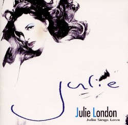 Julie Sings Love