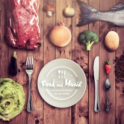 Food and Musik
