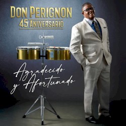 45 aniversario: Agradecido y afortunado