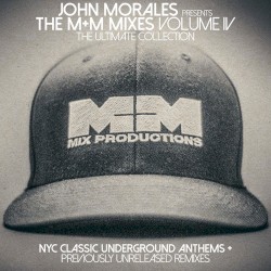 The M+M Mixes, Volume IV: The Ultimate Collection