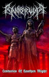 Centuries of Heathen Might