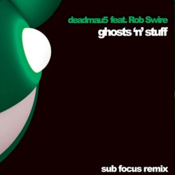 Ghosts ’n’ Stuff (Sub Focus remix)