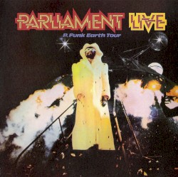 Live: P.Funk Earth Tour