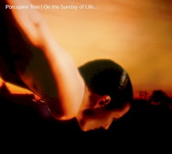 On the Sunday of Life…