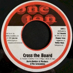 Cross The Board Riddim