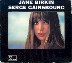 Jane Birkin & Serge Gainsbourg