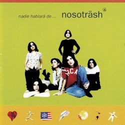 Nadie hablará de... Nosoträsh