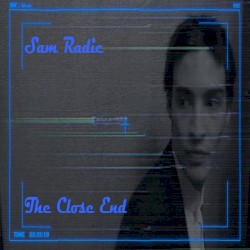 The Close End