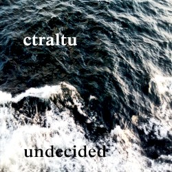 undecided