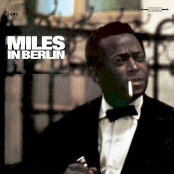 Miles in Berlin