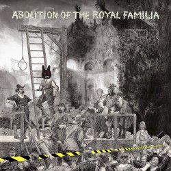 Abolition of the Royal Familia