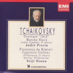 Overture "1812" / Marche Slave / Francesca da Rimini / Capriccio Italien