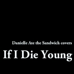 If I Die Young