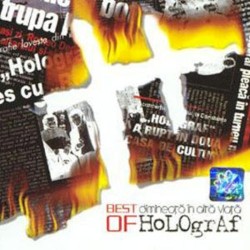 Best of Holograf: Dimineața în altă viață