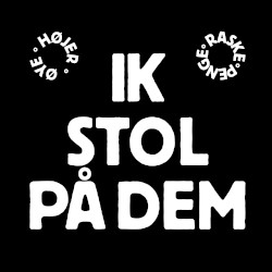 Ik Stol På Dem