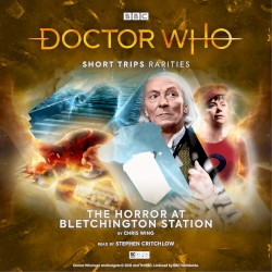 Doctor Who - Short Trips: The Horror at Bletchington Station