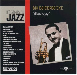Les Génies du Jazz (Tome 1, No. 7): Bix Beiderbecke (Bixology)