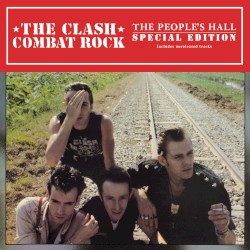 Combat Rock + The People's Hall