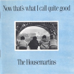 Now That’s What I Call Quite Good