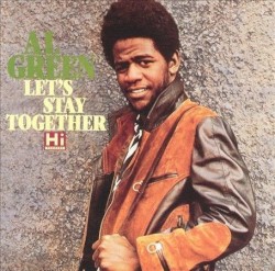 Let’s Stay Together