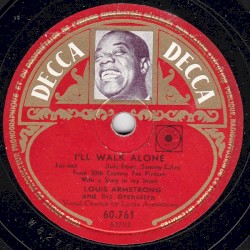 I'll Walk Alone / Kiss of Fire