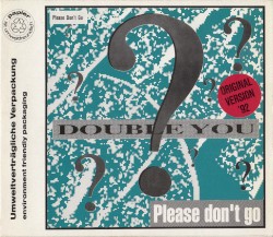 Please Don’t Go
