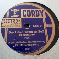 Warum bin ich nicht als Weib geboren! / Das Leben ist nur im Suff zu ertragen