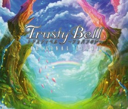 Trusty Bell ~Chopin's Dream~