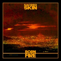 Born in Fire