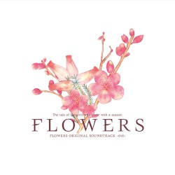 FLOWERS ORIGINAL SOUNDTRACK -été-